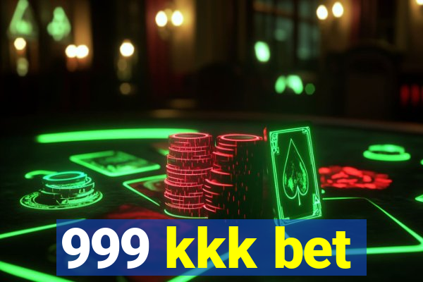 999 kkk bet